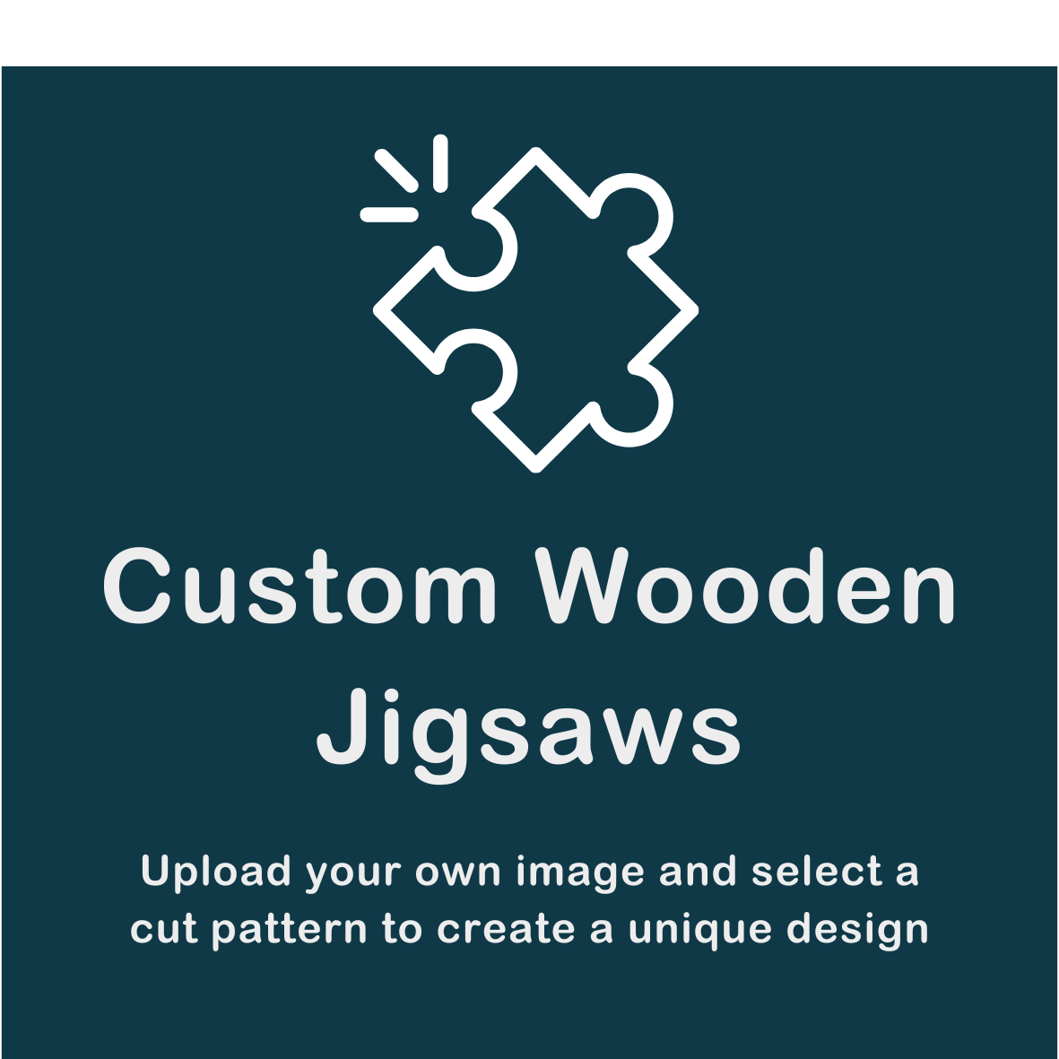 Custom Jigsaws